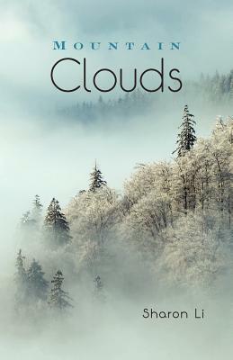Mountain Clouds by Sharon Li