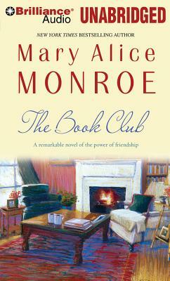 The Book Club by Mary Alice Monroe