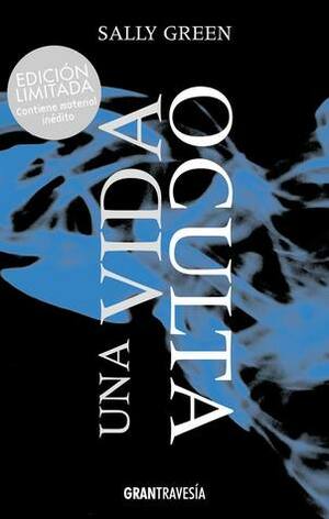 Una vida oculta by Sally Green