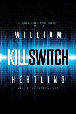 Kill Switch by William Hertling