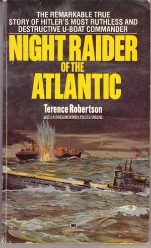 Night Raider of Atlantic by Terence Robertson