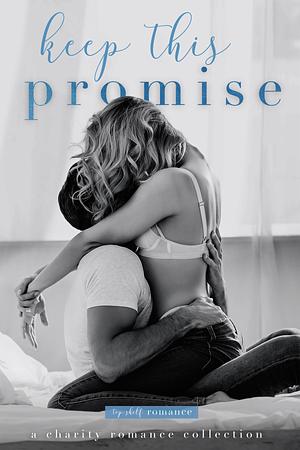 Keep This Promise by Jovana Shirley