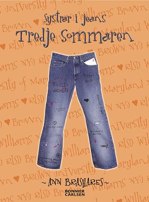 Systrar i jeans: tredje sommaren by Ann Brashares