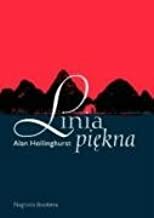 Linia piękna by Alan Hollinghurst