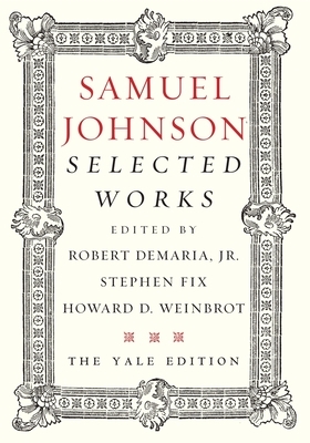 Samuel Johnson: Selected Works by Samuel Johnson