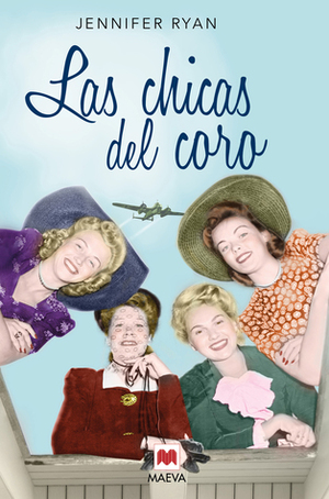 Las Chicas del Coro by Jennifer Ryan