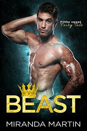 Beast by Miranda Martin