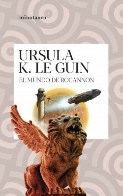 El mundo de Rocannon by Ursula K. Le Guin