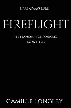 Fireflight by Camille Longley