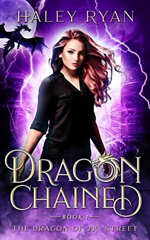 Dragon Chained by Haley Ryan