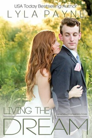 Living the Dream by Lyla Payne