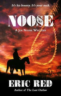 Noose by Eric Red