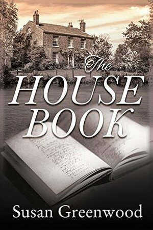 The House Book by Susan Greenwood