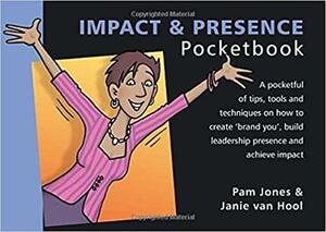 The Impact and Presence Pocketbook by Jane Van Hool, Pam Jones