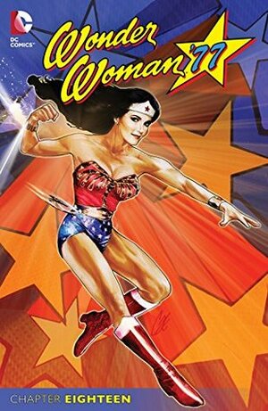 Wonder Woman '77 (2014-) #18 by Cat Staggs, Trina Robbins