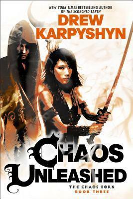 Chaos Unleashed by Drew Karpyshyn