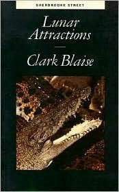 Lunar Attractions by Clark Blaise
