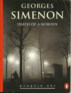 Death of a Nobody by Georges Simenon