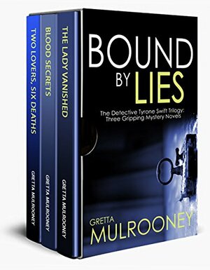 Bound by Lies by Gretta Mulrooney