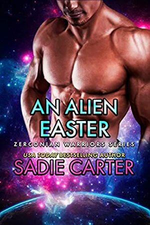 An Alien Easter by Sadie Carter
