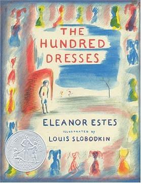 The 100 Dresses by Eleanor Estes
