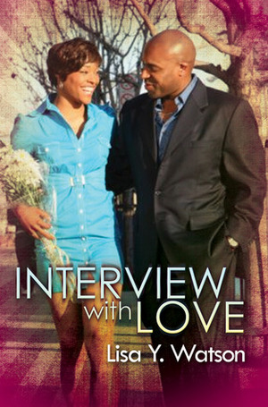 Interview With Love by Lisa Y. Watson