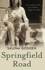 Springfield Road by Salena Godden