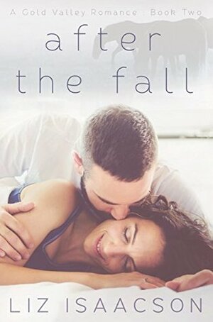 After the Fall by Elana Johnson, Liz Isaacson