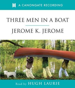 Three Men in a Boat by Jerome K. Jerome