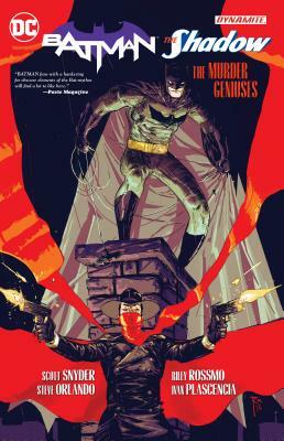 Batman/The Shadow: The Murder Geniuses by Steve Orlando, Scott Snyder