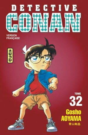 Détective Conan, Tome 32 by Gosho Aoyama
