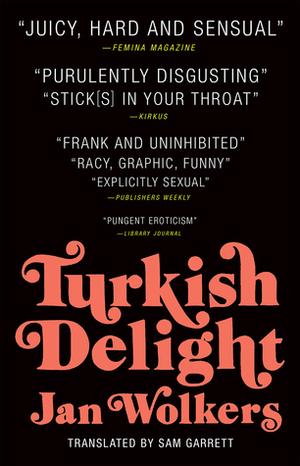 Turkish Delight by Jan Wolkers