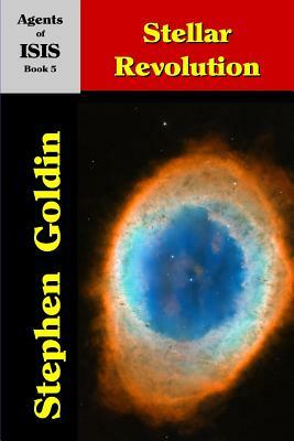 Stellar Revolution (Large Print Edition) by Stephen Goldin