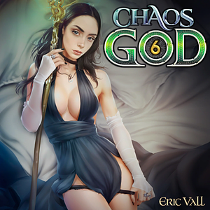 Chaos God 6 by Eric Vall