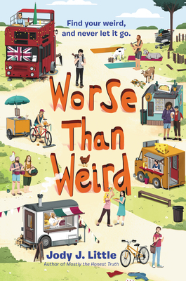 Worse Than Weird by Jody J. Little