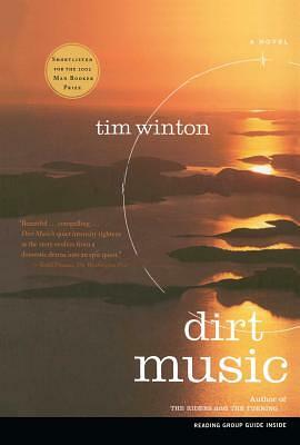 Dirt Music by Tim Winton