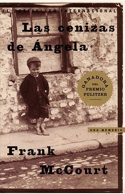 Las cenizas de Ángela by Frank McCourt