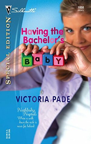 Having the Bachelor's Baby by Victoria Pade