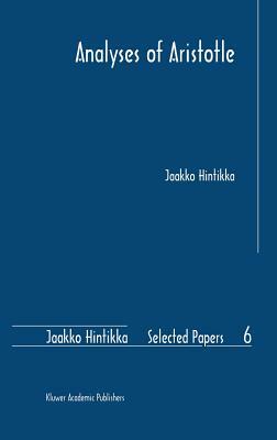 Analyses of Aristotle by Jaakko Hintikka