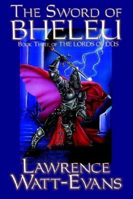 The Sword of Bheleu by Lawrence Watt-Evans