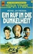 Ein Ruf in die Dunkelheit by Michael Jan Friedman