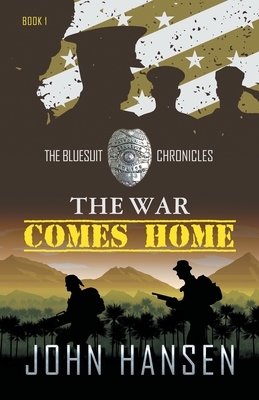 The War Comes Home by John Hansen