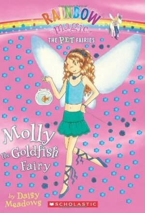 Molly the Goldfish Fairy by Daisy Meadows