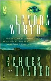 Echoes of Danger by Lenora Worth