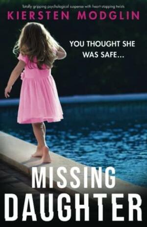 Missing Daughter by Kiersten Modglin