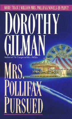 Mrs. Pollifax Pursued by Dorothy Gilman