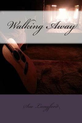 Walking Away by Sue Langford