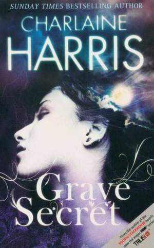Grave Secret by Charlaine Harris