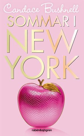 Sommar i New York by Candace Bushnell