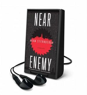 Near Enemy by Adam Sternbergh